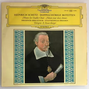 Staatskapelle Dresden: Doppelchörige Motetten