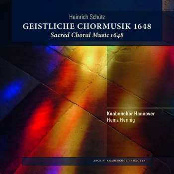 2CD Heinrich Schütz: Geistliche Chormusik 1648 (Sacred Choral Music 1648)