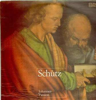 LP Heinrich Schütz: Johannes-Passion