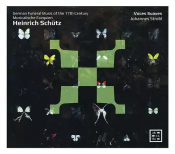Musicalische Exequien - German Funeral Music Of The 17th Century
