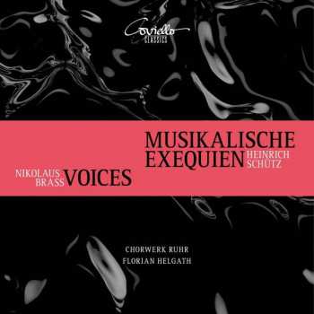CD Heinrich Schütz: Musikalische Exequien - Voices