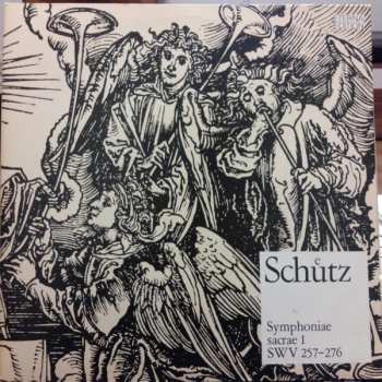 2LP Heinrich Schütz: Symphoniae Sacrae I SWV 257-276