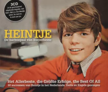 Heintje: De Nachtegaal Van Bleyerheide - Het Allerbeste, Die Größte Erfolge, The Best Of All