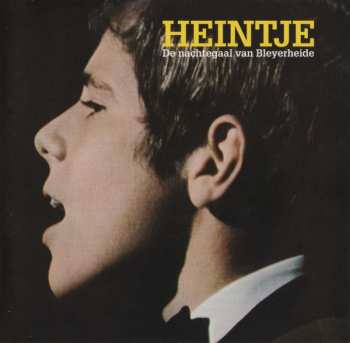 3CD/Doos Heintje: De Nachtegaal Van Bleyerheide - Het Allerbeste, Die Größte Erfolge, The Best Of All