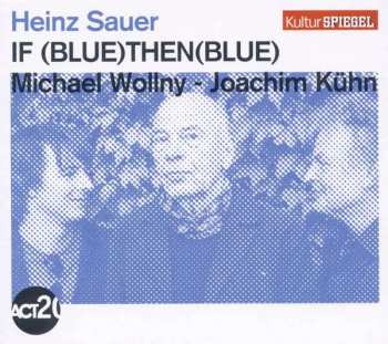 Album Michael Wollny: If (Blue) Then (Blue)