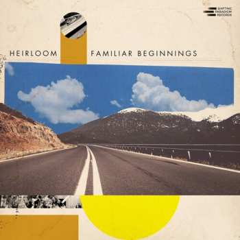 Album Heirloom: Familiar Beginnings
