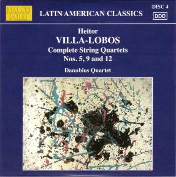 6CD Heitor Villa-Lobos: Complete String Quartets