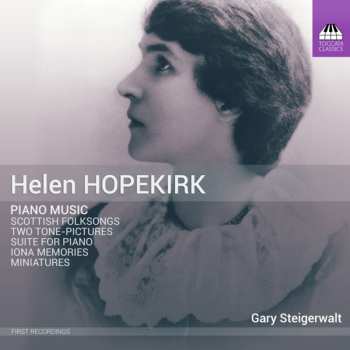 Album Helen Hopekirk: Piano Music