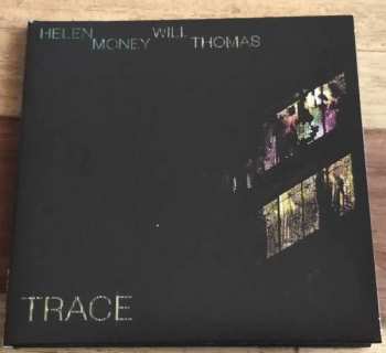 CD Helen Money: Trace