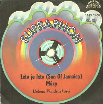 Album Helena Vondráčková: Léto Je Léto (Sun Of Jamaica) / Múzy