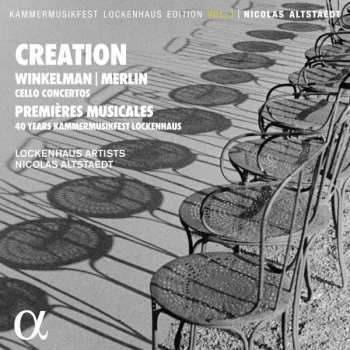 CD Nicolas Altstaedt: Creation - Premières Musicales