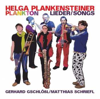 CD Helga Plankensteiner Plankton: Lieder/Songs