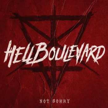 CD Hell Boulevard: Not Sorry