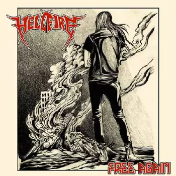 Hell Fire: Free Again