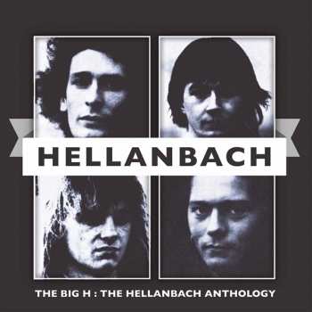 2LP Hellanbach: The Big H: The Hellanbach Anthology LTD | CLR