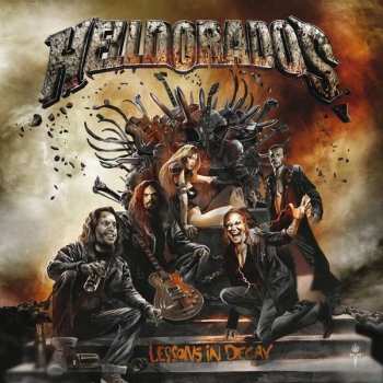 CD Helldorados: Lessons In Decay