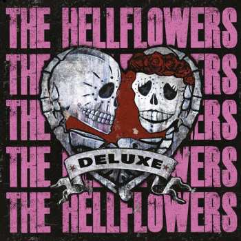 Album Hellflowers: Deluxe