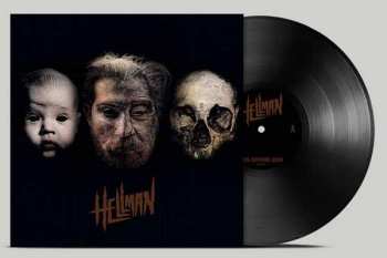 LP Hellman: Born, Suffering, Death