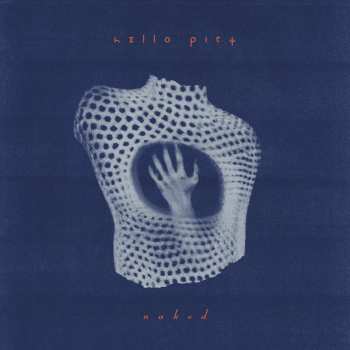 Album Hello Pity: Naked