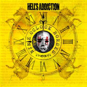 Album Hell's Addiction: 9 O'Clock Horses
