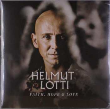 LP Helmut Lotti: Faith, Hope & Love