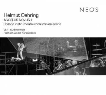 CD Helmut Oehring: Angelus Novus II Collage Instrumental-vocal Mis-en-scène