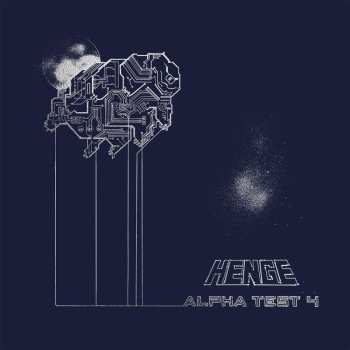 LP Henge: Alpha Test 4
