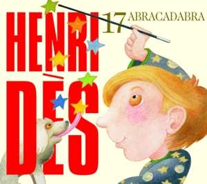 CD Henri Des: 17 Abracadabra