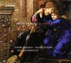 Henri Duparc: Les Mélodies