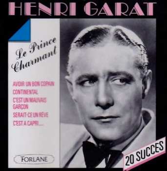 Album Henri Garat: Le Prince Charmant