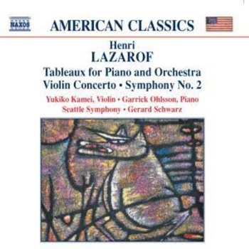Album Gerard Schwarz: Tableaux For Piano And Orchestra • Violin Concerto • Symphony No. 2
