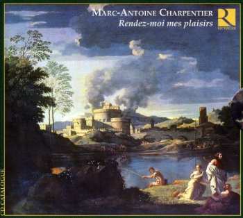 Album Claudio Monteverdi: Rendez-Moi Mes Plaisirs