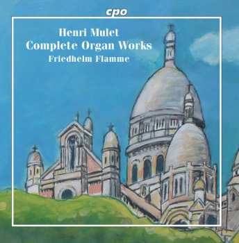 Album Friedhelm Flamme: Complete Organ Works