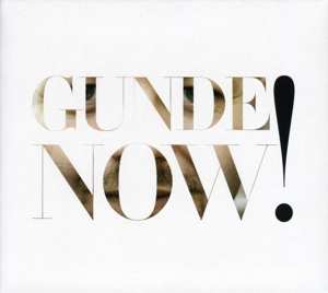CD Henrik Gunde: Gunde Now!