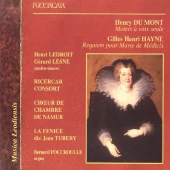 Motets À Voix Seule / Requiem Pour Marie de Médicis
