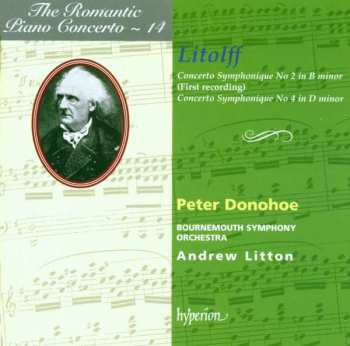 Album Peter Donohoe: Concerto Symphonique No 2 In B Minor (First Recording) / Concerto Symphonique No 4 In D Minor