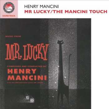 Album Henry Mancini: Mr Lucky / The Mancini Touch