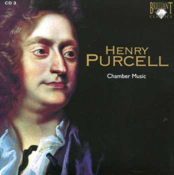 7CD/Doos Henry Purcell: Complete Chamber Music · Overtures, Sonatas, Pavans, Fantasias, Suites