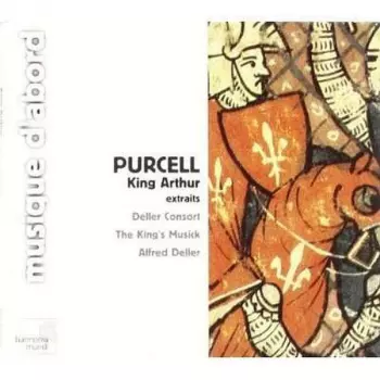 Henry Purcell: King Arthur