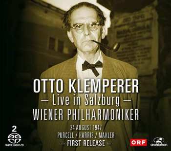 2SACD Henry Purcell: Otto Klemperer - Live In Salzburg 1947