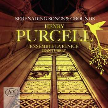CD Henry Purcell: Serenading Songs & Grounds
