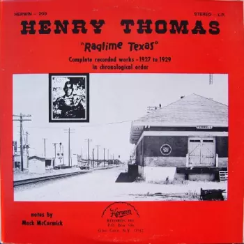 Ragtime Texas (Complete Recorded Works - 1927 To 1929 - In Chronological Order)