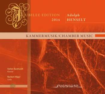 CD Henselt / Burkhardt / Hilger: Chamber Music