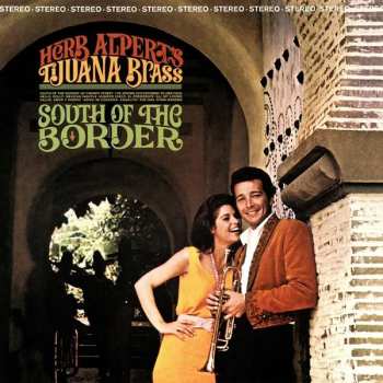 LP Herb Alpert & The Tijuana Brass: South Of The Border