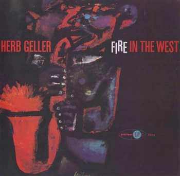 Album Herb Geller: Fire In The West