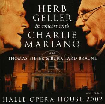 Album Charlie Mariano: Halle Opera House 2002