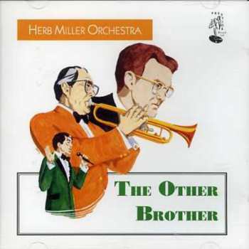 Album Herb Miller Orchestra: The Other Brother