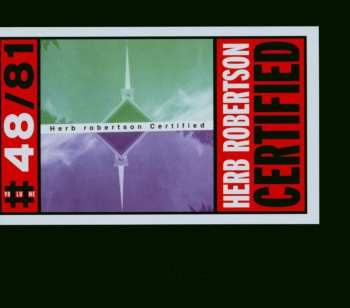 CD Herb Robertson: Certified