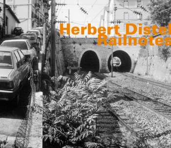 Album Herbert Distel: Railnotes