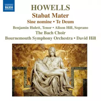 David Hill: Stabat Mater - Te Deum - Sine Nomine